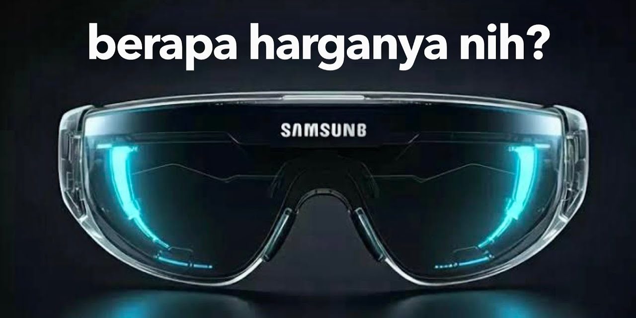 Samsung Dan Apple Rilis Kacamata Pintar, Mana Paling Inovatif?