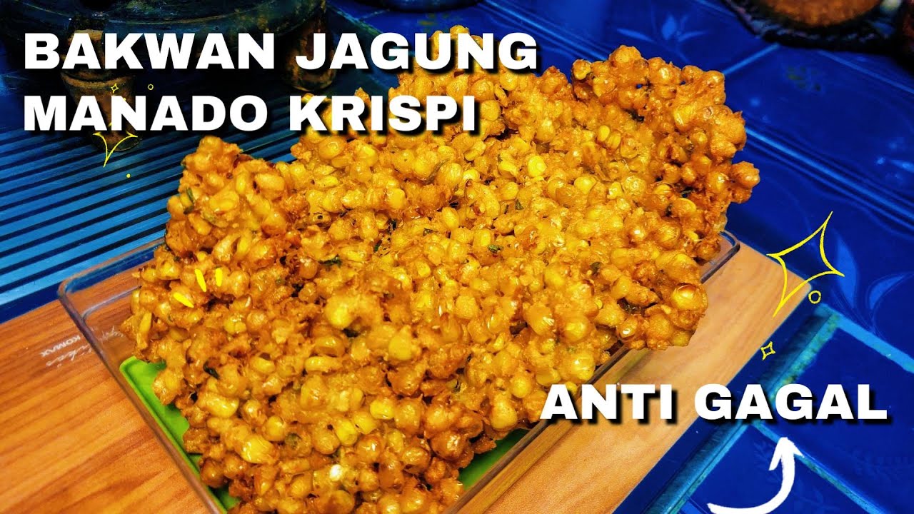 Rahasia Bakwan Jagung Manado