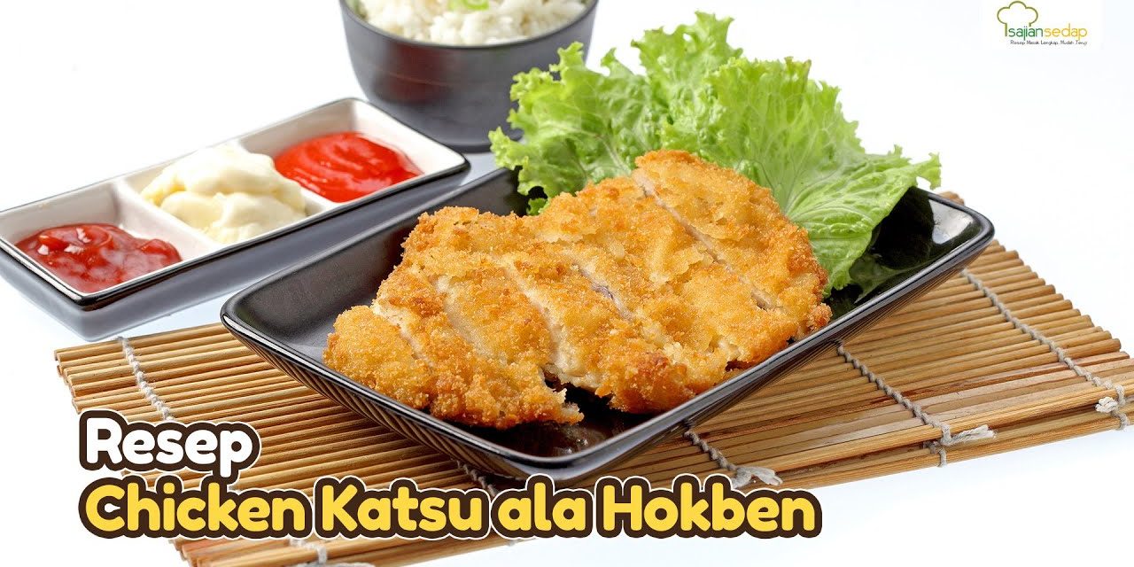 Resep Ayam Katsu Ala HokBen: Rahasia Renyah Di Luar