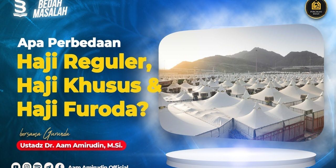 Ini Perpedaan Haji Furoda Vs Haji Reguler 2026, Soal Biaya