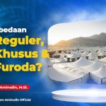 Ini Perpedaan Haji Furoda Vs Haji Reguler 2026, Soal Biaya