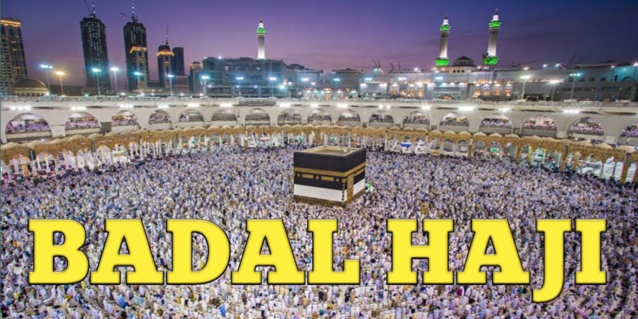 Memahami Badal Haji, Hukum, Syarat, Dan Cara Melakukannya