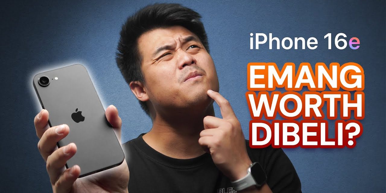 Iphone 16e, Pilihan Baru Apple Tangguh Dan Lebih Terjangkau
