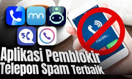 Aplikasi Android Untuk Blokir Panggilan Spam Otomatis