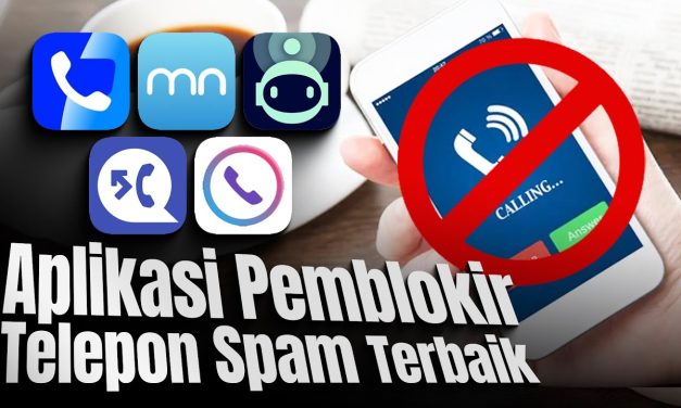 Aplikasi Android Untuk Blokir Panggilan Spam Otomatis