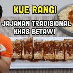 Kue Rangi Betawi: Jajanan Klasik Kelapa Parut Yang Mulai Langka